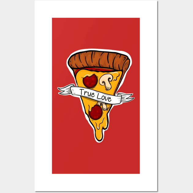 True Love Pizza is My Valentine Wall Art by SusanaDesigns